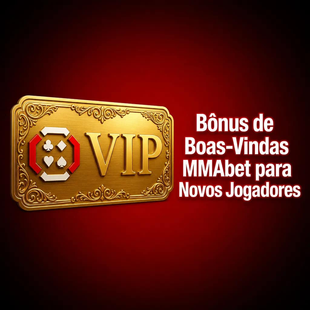 Bônus de Boas-Vindas MMAbet para Novos Jogadores